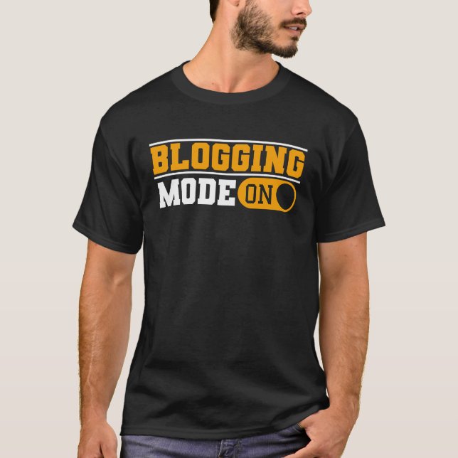 Camiseta Blogging Mode On Content Creator Blogger (Frente)