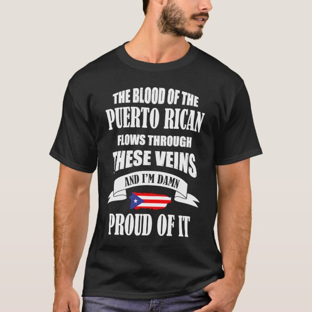 Camiseta Blood of the proud puerto rican flows through thes (Frente)