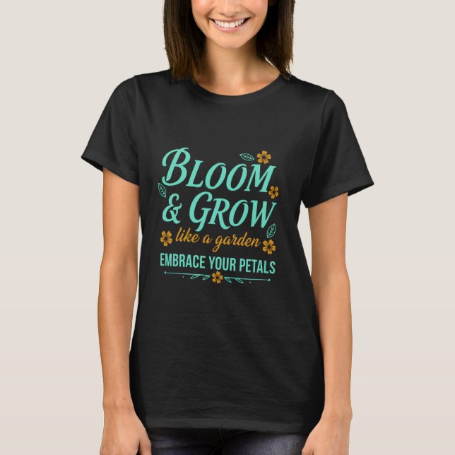 Camiseta Bloom e Mulheres em Crescimento (Frente)