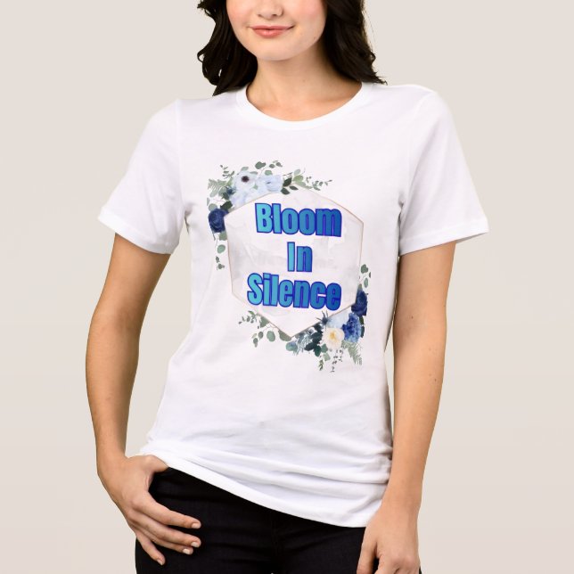 Camiseta Bloom in Silence (Frente)