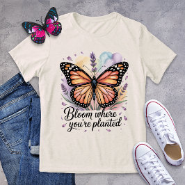 Camiseta Bloom onde você está plantado borboleta monarca