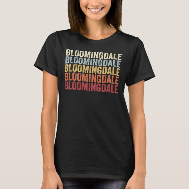 Camiseta Bloomingdale Illinois Bloomingdale IL Retro Vintag (Frente)