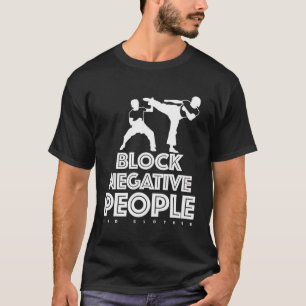 Camiseta Bloquear Pessoas Negativas