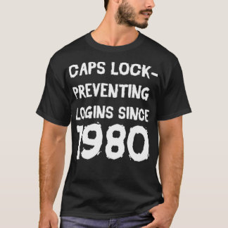 Camiseta Bloqueio de bonés Impedindo Logins Desde 1980