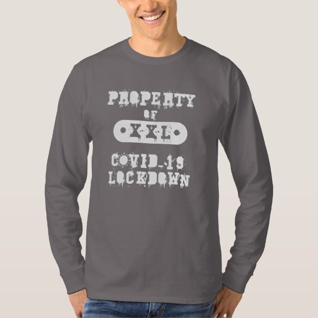 Camiseta Bloqueio de propriedade Covid-19 (Frente)