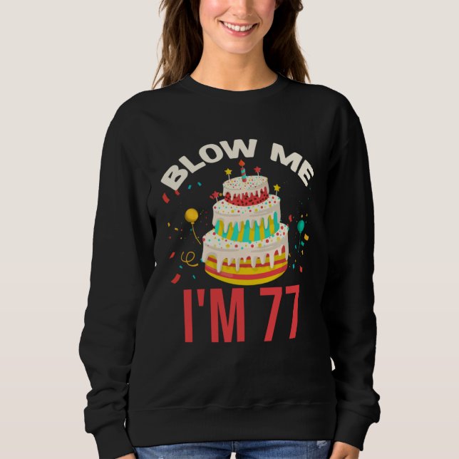 Camiseta Blow Me I m 77 (Frente)