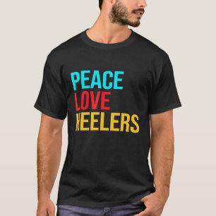 Camiseta Blue Heeler Heeler Peace Love Heeler