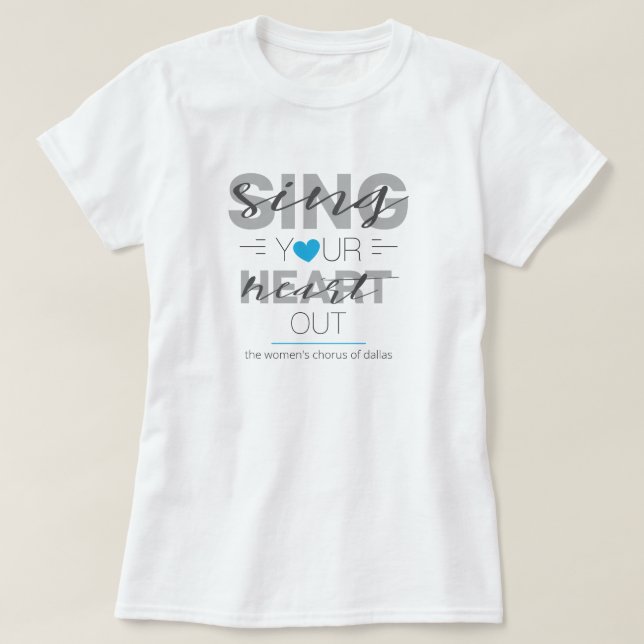 Camiseta Blue Sing Your Heart Out (Frente do Design)