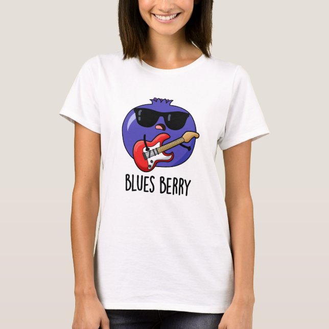 Camiseta Blues Berry Funny Fruta Pun (Frente)
