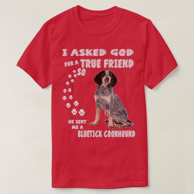 Camiseta Bluetick Coonhound Oferece presentes para Bluetick (Frente do Design)