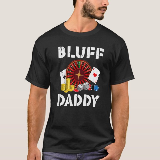 Camiseta Bluff Daddy Game Playing Cards Funny Poker Premium (Frente)
