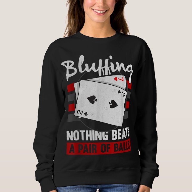 Camiseta Bluffeming Nada Bate Um Par De Bolas (Frente)