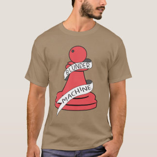 Camiseta Blunder Machine Chess Engraçado
