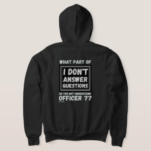 Camiseta blusa de capuz zip "EU NÃO RESPONDO ÀS PERGUNTAS 2