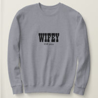 blusa personalizada Wifey Est 2022, Sra. Sweat