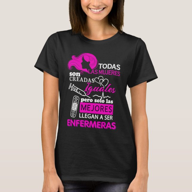 Camiseta Blusa Todas Las Mujeres son Iguales Las Mejores En (Frente)