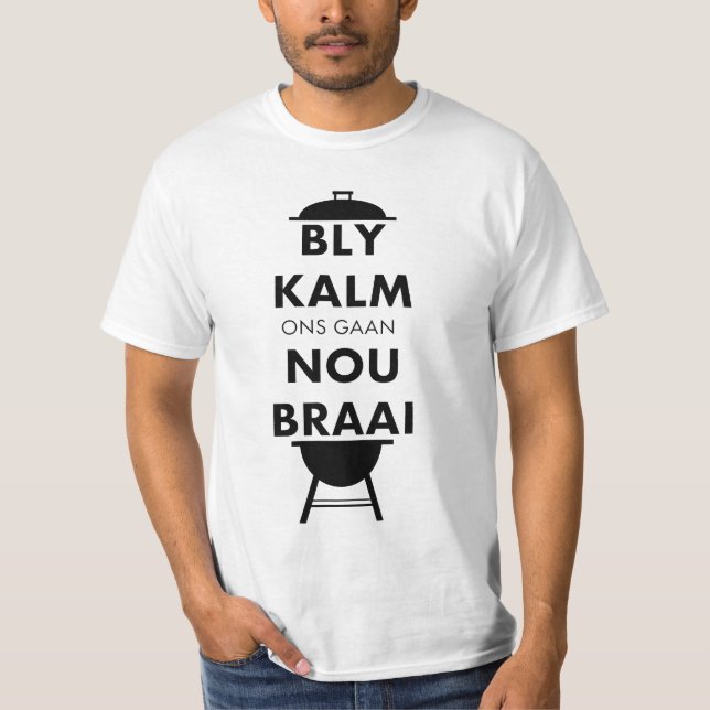 Camiseta Bly Kalm Braai (Frente)