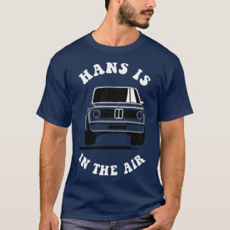 Camiseta BMW 2002 Turbo Hans is in the Air Asphalt