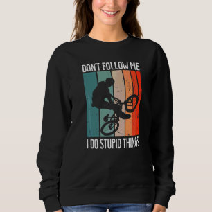 Camiseta Bmx Bike Rims Bares não me seguem Eu faço isso est
