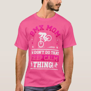 Camiseta Bmx Mãe Engraçada Mãe De Um Cavaleiro Bmx Mãe Bmx 