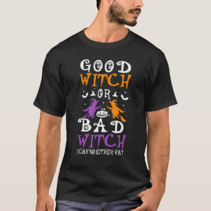 Camiseta Boa Bruxa Ou Má Bruxa, Dia de as Bruxas engraçado