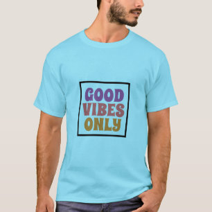 Camiseta Boa Energia Apenas Vibrando Alto Positividade Pura