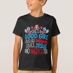 Camiseta Boa Menina Que Ama A América 4 De Julho Usa Patrio