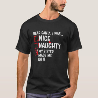 Camiseta Boa Noite Minha Irmã Me Fez Fazer Isso Papai noel
