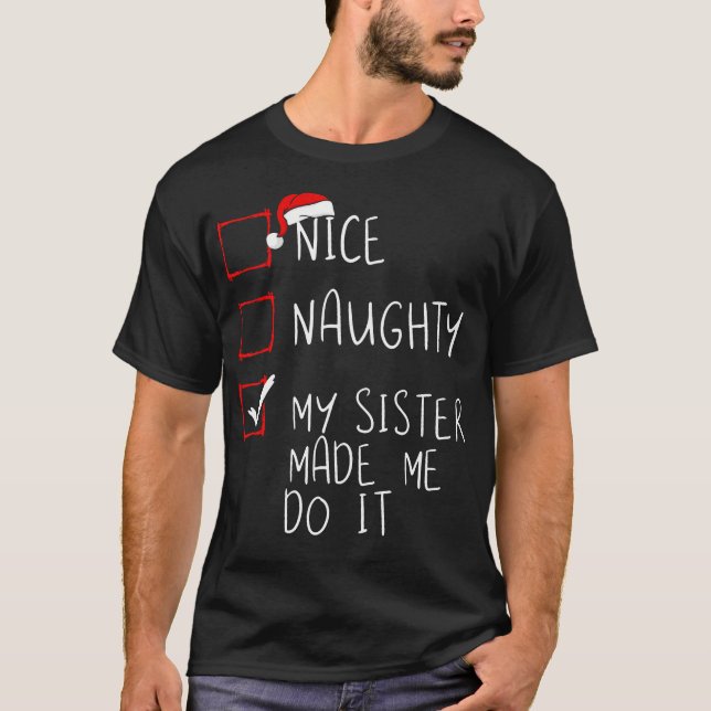 Camiseta Boa Noite Minha Irmã Me Fez Fazer Isso, San De Nat (Frente)