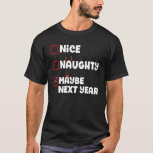Camiseta Boa Noite Talvez No Ano Que Vem Lista De Natal Xma
