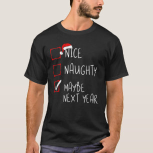 Camiseta Boa Noite Talvez No Ano Que Vem Lista De Natal Xma