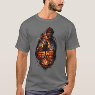 Camiseta BOA SORTE DIVERTA-SE NÃO MORRA - gráfico 1