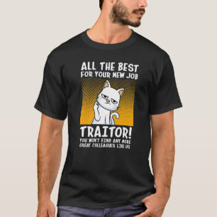 Camiseta Boa Sorte Nova Mudança de Emprego Colega