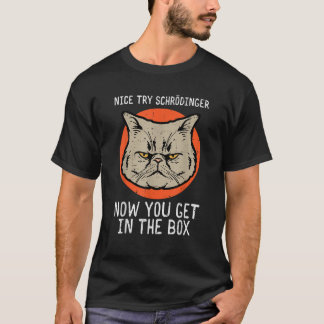 Camiseta Boa Tentativa Schrodinger Gato Divertido Física Qu