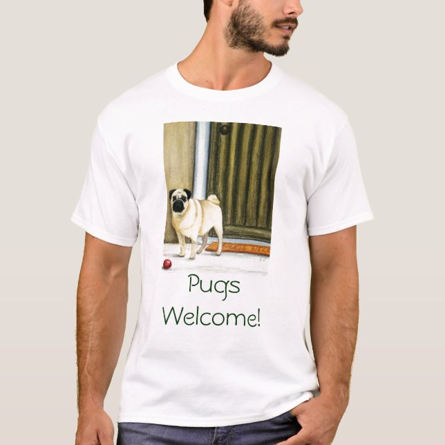 Camiseta Boa vinda dos Pugs! (Frente)