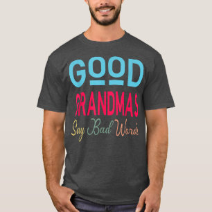 Camiseta Boas Avós Dizem Palavras Más Tia Engraçada Vida Bo
