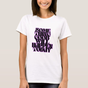 Camiseta Boas Coisas, Inspiração, Manifestação, Verde