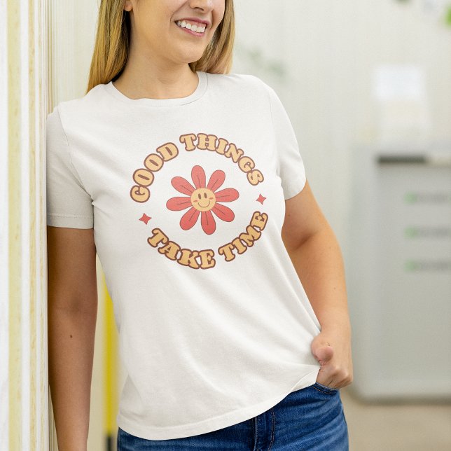 Camiseta Boas coisas levam tempo retrorinspiracional positi (Criador carregado)