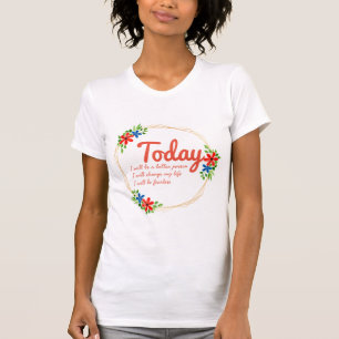 Camiseta boas e positivas citações para o sucesso