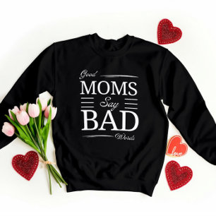 Camiseta Boas Mães, Más Palavras - Mamãe Engraçada Víblias