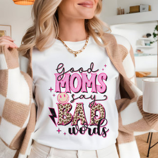 Camiseta Boas mães Palavras ruins Memória engraçada