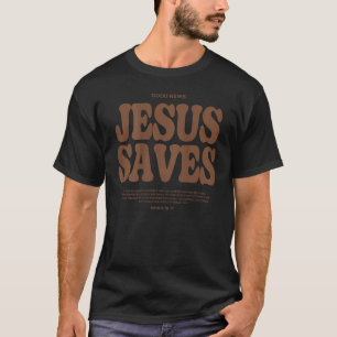 Camiseta Boas Notícias que Jesus Salva John 3 16 17 Palavra