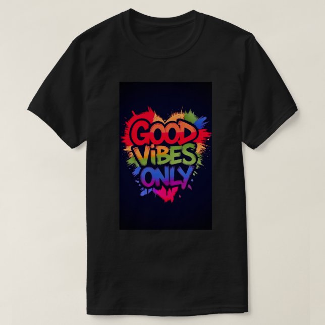 Camiseta Boas Vibrações Somente. (Frente do Design)