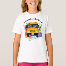 Camiseta Boas-vindas de volta à escola - Bonita e Colorida