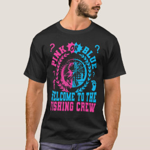 Camiseta Boas-Vindas, Rosa Ou Azul, À Tripulação De Pesca, 