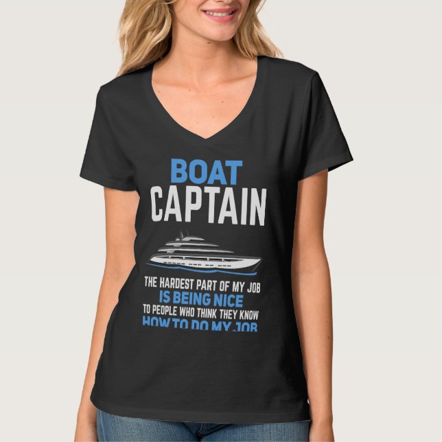 Camiseta Boat Captain The Hardest Part of My Job  Boating (Frente)