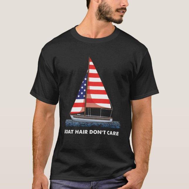 Camiseta Boat Hair Don t Care  USA American Flag Sailor Sai (Frente)