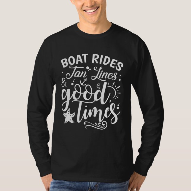 Camiseta Boat Rides Tan Lines And Good Times (Frente)