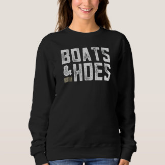 Camiseta Boats & Hoes - Presente Engraçado no Sobreposto