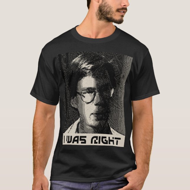 Camiseta Bob Lazar Eu estava certo (Frente)